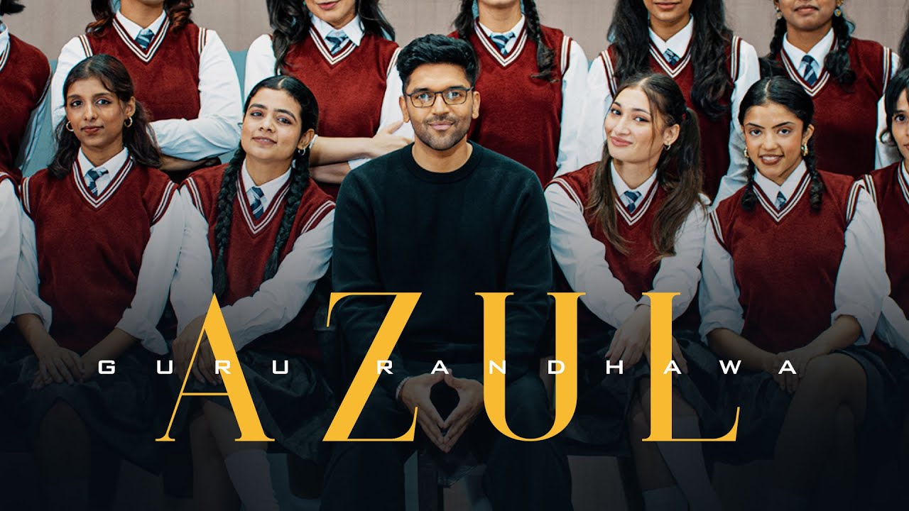 Azul Lyrics English Translation – Guru Randhawa