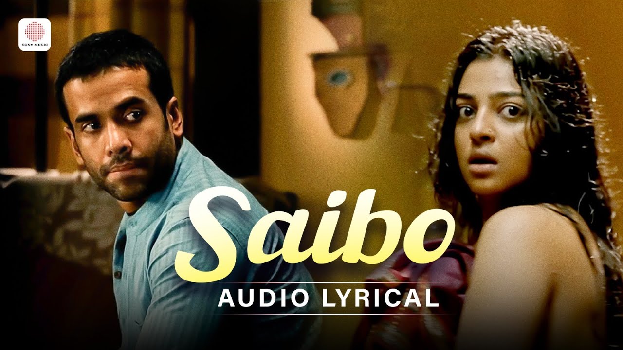 Saibo Lyrics English Translation – Shor in The City | Shreya Ghoshal