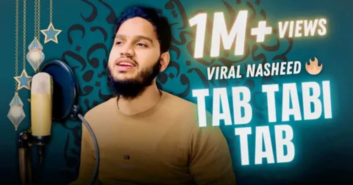 Maaz Weaver – Tab Tabi Tab Nasheed Lyrics In English (Translation) 2026